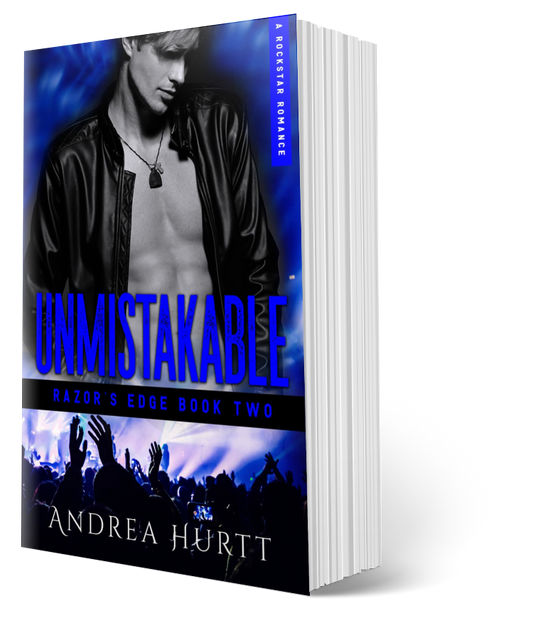 Unmistakable - Book Two - Razor's Edge Rockstar Romance