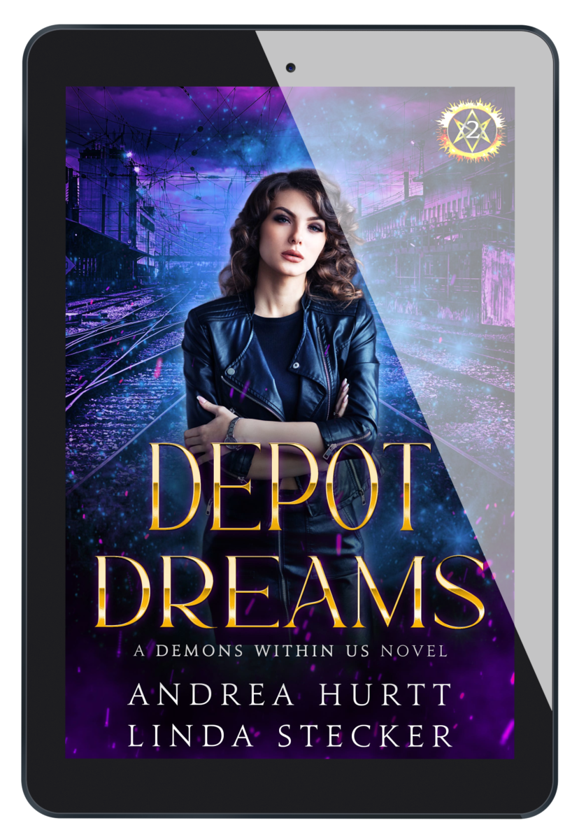 Demons Within Us Series- Book Two - Depot Dreams